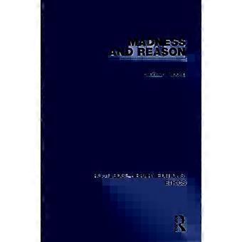 Madness And Reason - Jennifer Radden