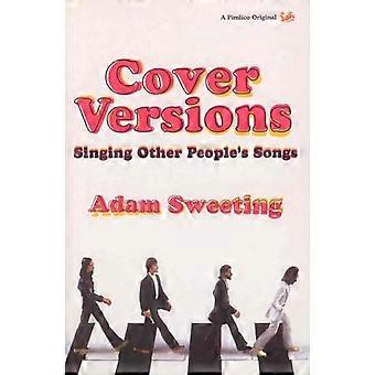 Cover-Versionen: Anderen Menschen singen