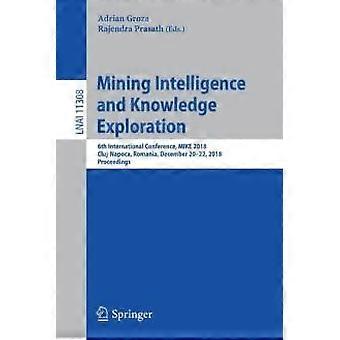 Mining Intelligence And Knowledge Exploration 6th International Conference Mi - Springer Nature B.V - Paperback - en Book
