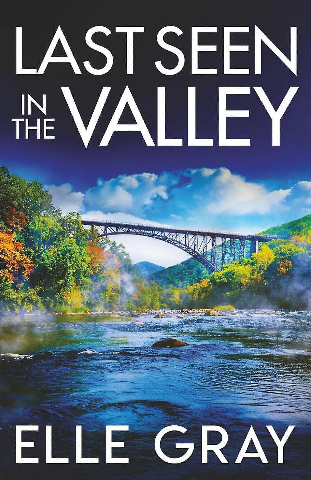 Last seen in the valley