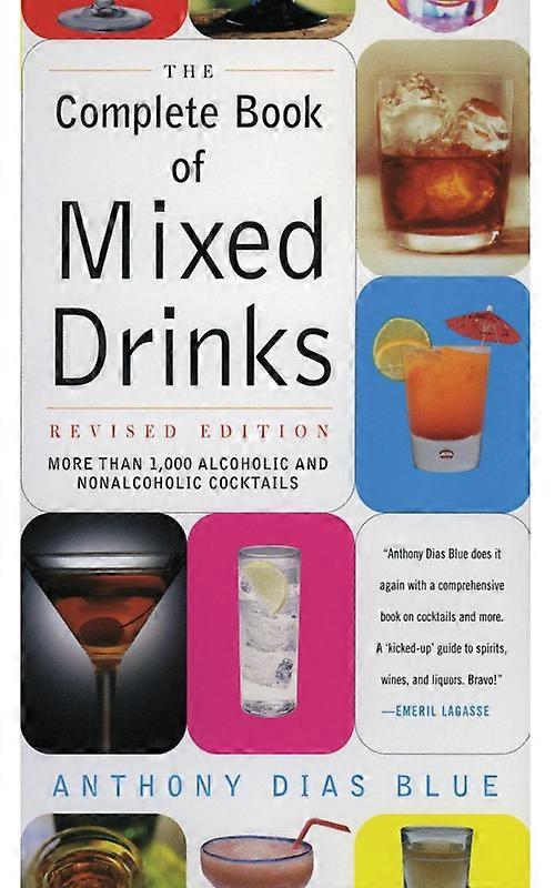 Complete Book Of Mixed Drinks The Revised Edition