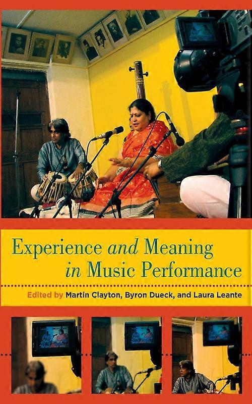Experience And Meaning In Music Performance