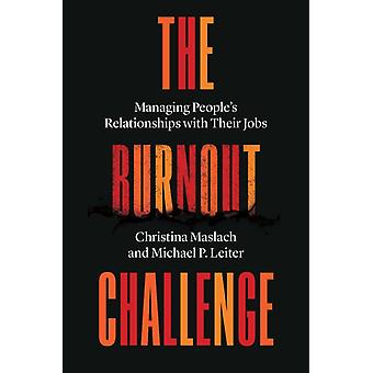 Burnout Challenge - Michael P. Leiter