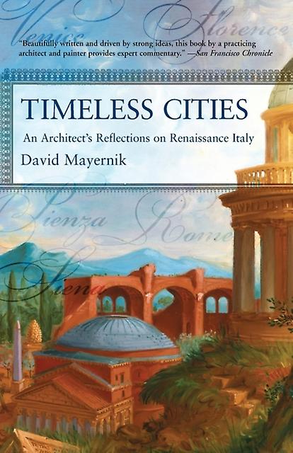 Timeless Cities by David Mayernik Paperback