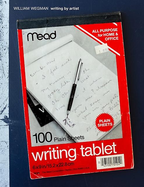 William Wegman Writing By Artist by Primary Information Paperback