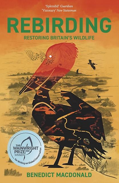 Rebirding by Benedict Macdonald Paperback Book