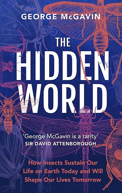 Hidden World - George McGavin