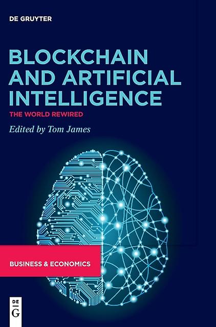 Blockchain And Artificial Intelligence Hardback Book