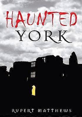 Haunted York
