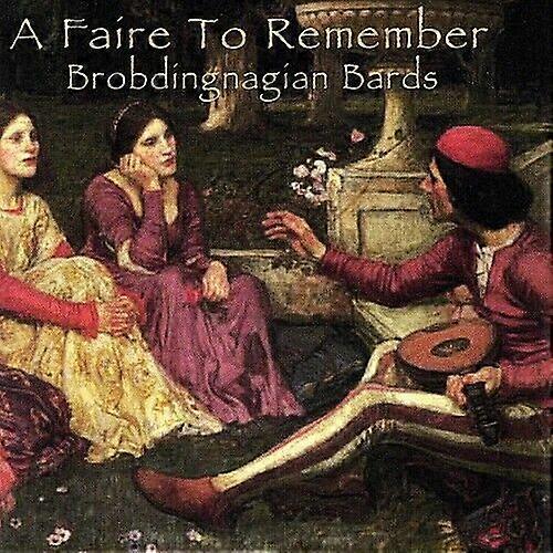 Brobdinnagian Bards A Faire to Remember CD