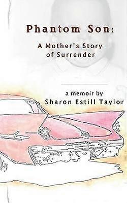 Phantom Son: Historia poddania się matki