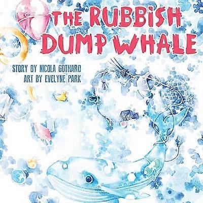 The Rubbish Dump Whale