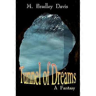 Tunnel of Dreams