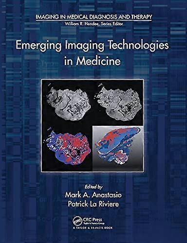 Emerging Imaging Technologies in Medicine