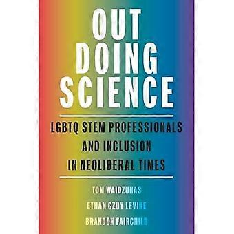 Out Doing Science : Professionisti Stem Lgbtq e inclusione in tempi neoliberali
