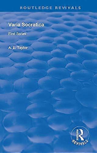 Varia Socratica First Series