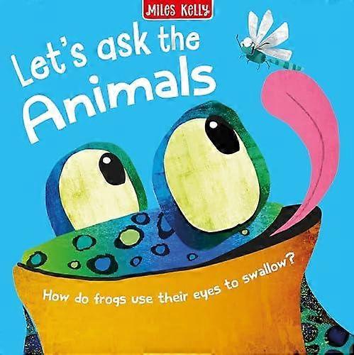 Lets Ask The Animals - Miles Kelly