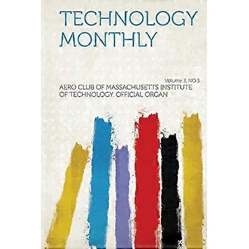 Technology Monthly, volume 3, numéro 3