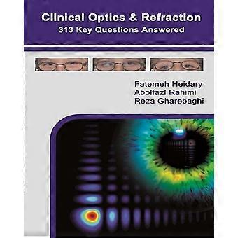 Optique clinique et réfraction 313 questions clés répondues