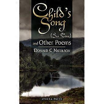 Child's Song (Meerzeit) und andere Gedichte