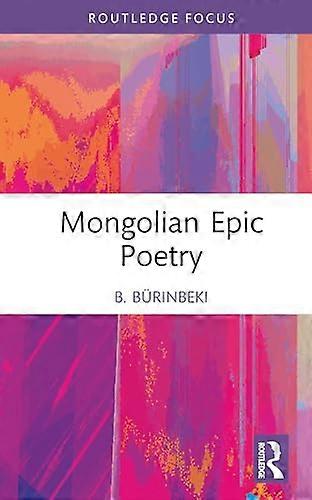 Mongolian Epic Poetry