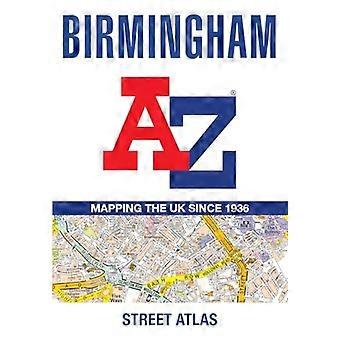 Birmingham A-Z Straßenatlas: Genaue Straßenkarte für einfache Navigation (A5)