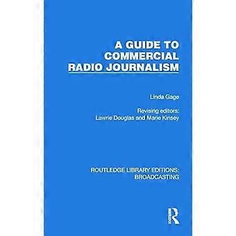 A Guide to Commercial Radio Journalism