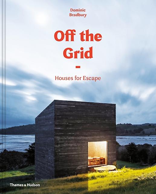 Off The Grid by Dominic Bradbury Hardback Book