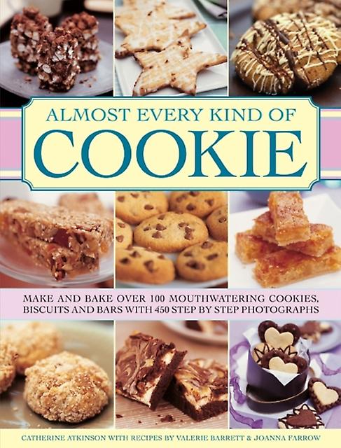 Almost Every Kind Of Cookie by Catherine Atkinson Hardback Book