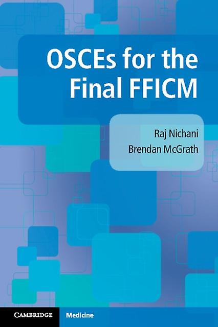 Osces For The Final Fficm by Brendan University of Manchester McGrath Paperback