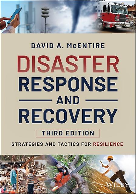 Disaster Response And Recovery by David A. University of North Texas McEntire Paperback Book