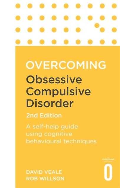 Overcoming Obsessive Compulsive Disorder 2nd Edition by Rob Willson Paperback Book