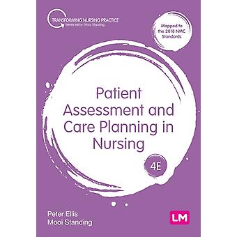 Patient Assessment And Care Planning In Nursing - Mooi Standing