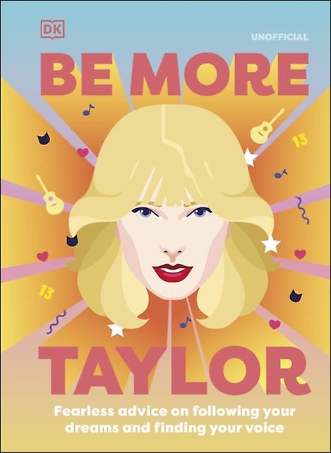 Be More Taylor Swift by DK Paperback Book
