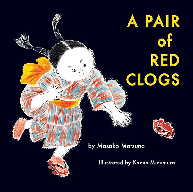 A Pair Of Red Clogs by Masako Matsuno Paperback