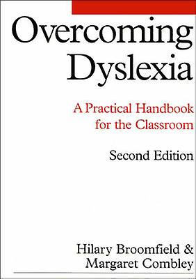 Overcoming Dyslexia by Margaret Combley Paperback