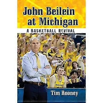 John Beilein At Michigan A Basketball Revival - Tim Rooney