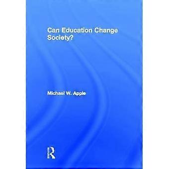 Can Education Change Society?