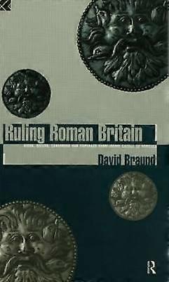 Ruling Roman Britain