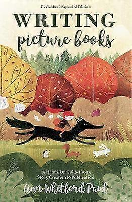 Writing Picture Books Revised and Expanded Edition