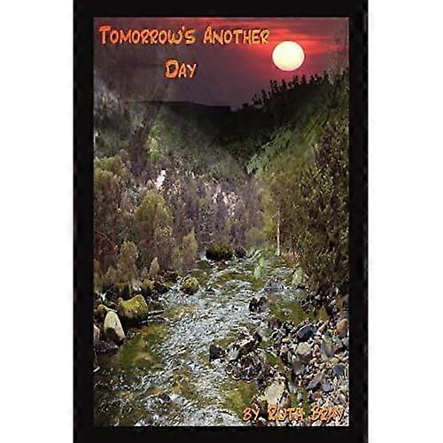 Tomorrows Another Day