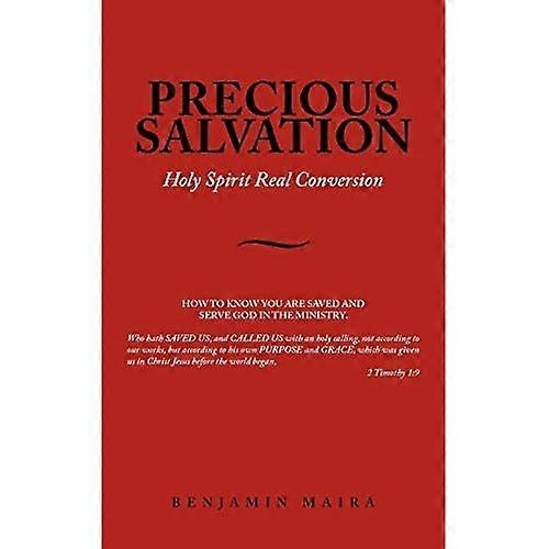 Precious Salvation: Holy Spirit Real Conversion