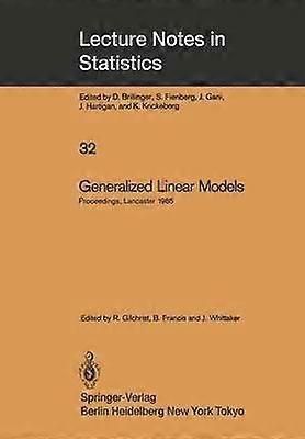Generalized Linear Models