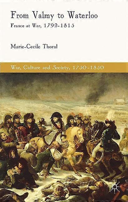 From Valmy to Waterloo