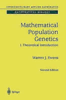 Mathematical Population Genetics 1
