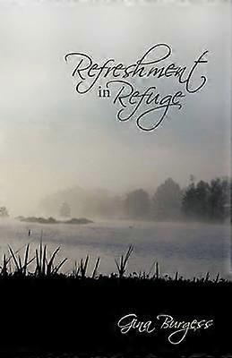 Refreshment in Refuge