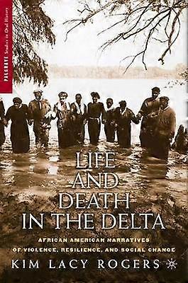 Leben und Tod im Delta