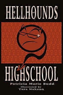 Hell Hounds of High School