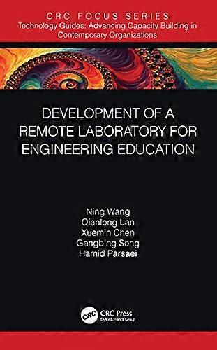 Development of a Remote Laboratory for Engineering Education