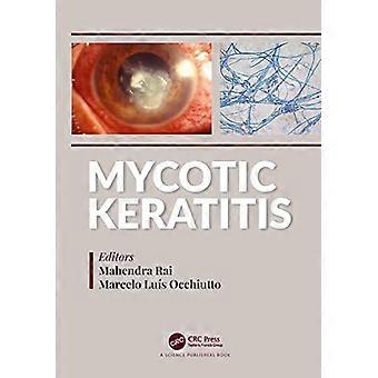 Mycotic Keratitis